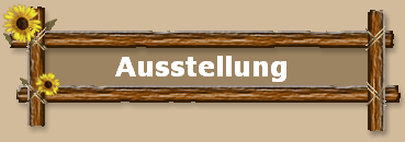 Ausstellung